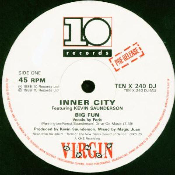 Kevin Saunderson, Inner City - Big Fun