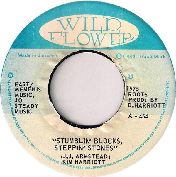Kim Harriott - Stumblin' Blocks, Steppin' Stones