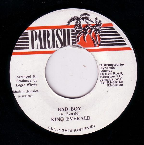 King Everald - Bad Boy