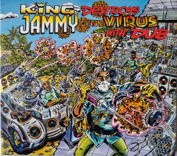 King Jammy - King Jammy Destroys The Virus With Dub
