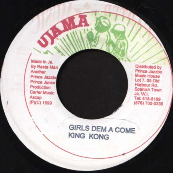 King Kong - Girls Dem A Come