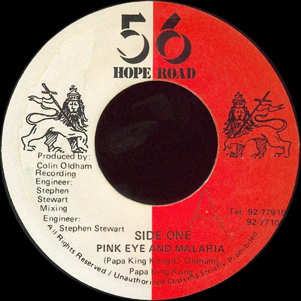 King Kong - Pink Eye And Malaria