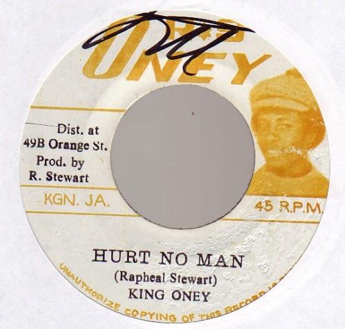 King Oney - Hurt No Man