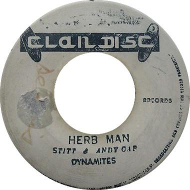 King Stitt, Andy Capp, Higgs & Wilson - Herb Man / Don't Mind Me