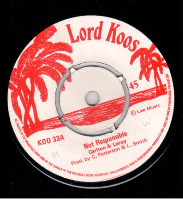 King Tubby, Carlton Patterson, Leroy Brown (8) - Not Responsible / Psalms Of Dub