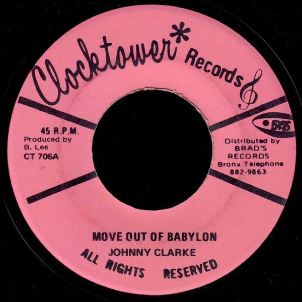 King Tubby, Johnny Clarke, The Aggrovators - Move Out Of Babylon / A Moving Version