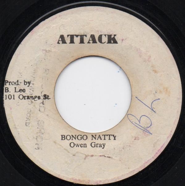 King Tubby, The Aggrovators, Owen Gray - Natty Bongo / A Natty Version