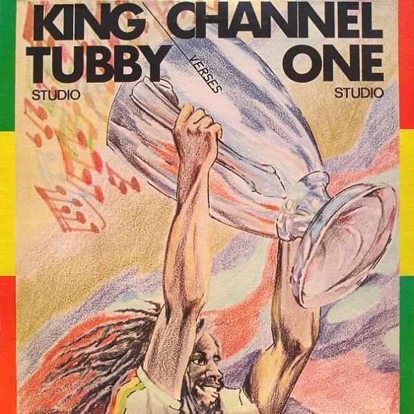 King Tubby, Channel One (5) - King Tubby Studio Verses Channel One Studio
