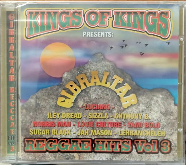  - Kings Of Kings Presents Gibraltar