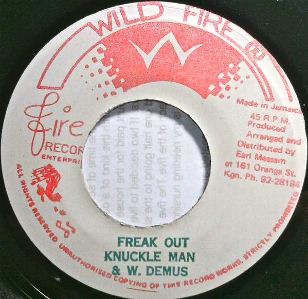 Knuckle Man, W. Demus - Freak Out