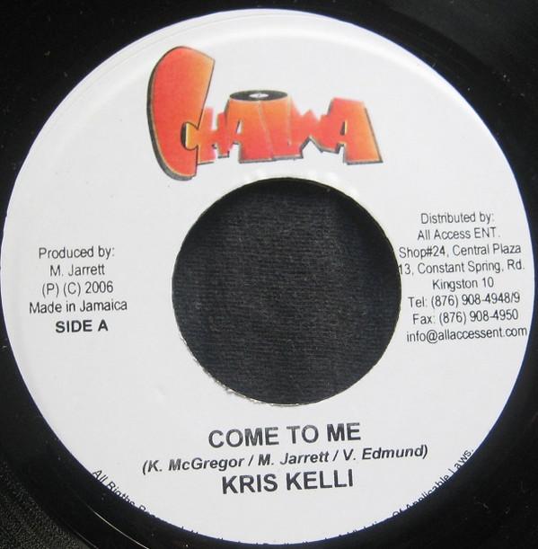 Kris Kelli, Wayne Marshall - Come To Me / Straight A's