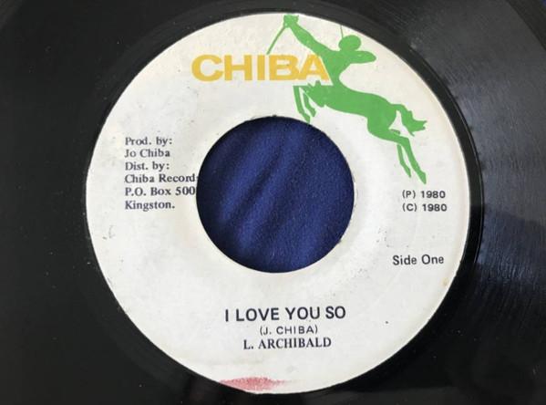 L. Archibald - I Love You So