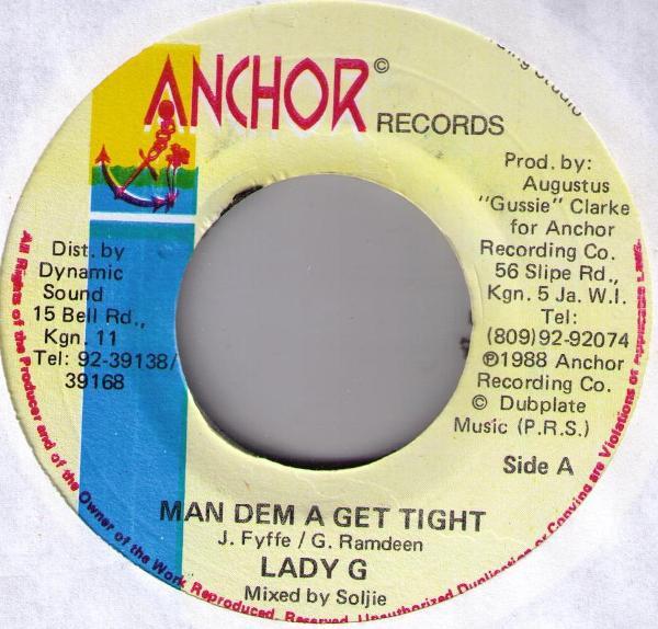 Lady G - Man Dem A Get Tight