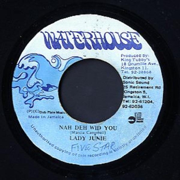 Lady Junie - Nah Deh Wid You