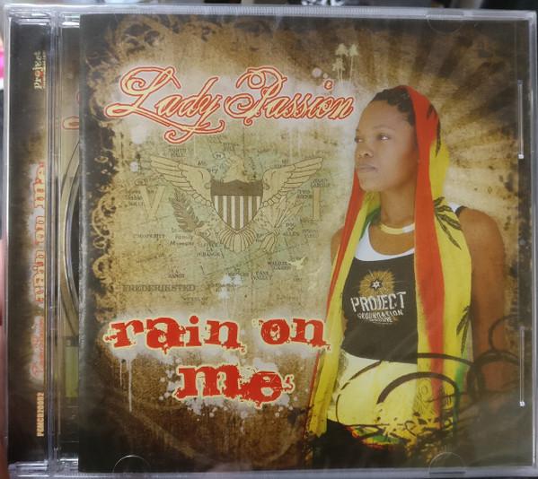 Lady Passion - Rain On Me