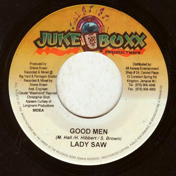 Lady Saw, Anthony Cruz - Good Men / Lose Dem Head