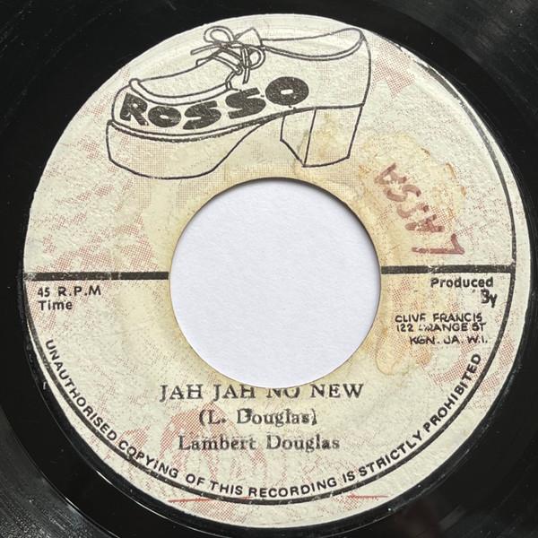 Lambert Douglas - Jah Jah No New