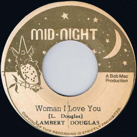 Lambert Douglas - Woman I Love You