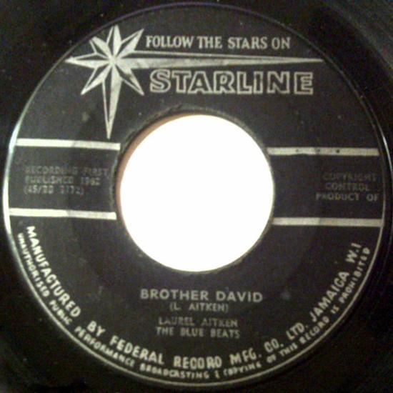 Laurel Aitken, The Blue Beats (2) - Back To New Orleans / Brother David