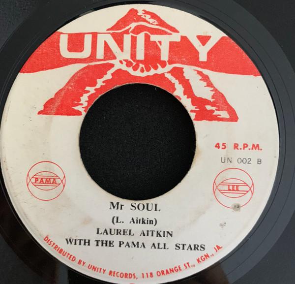 Laurel Aitken, The Pama All Stars - Think It Over / Mr. Soul