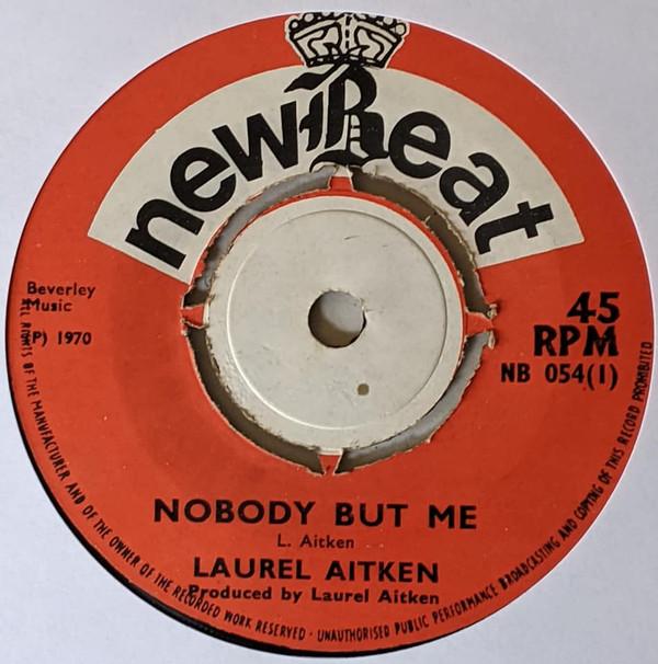 Laurel Aitken - Nobody But Me