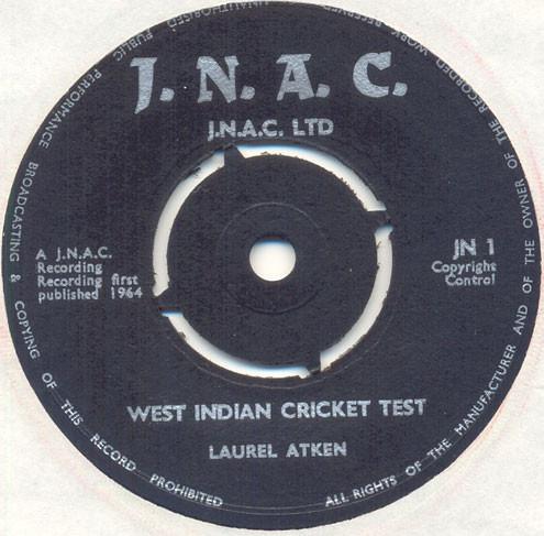 Laurel Aitken - West Indian Cricket Test