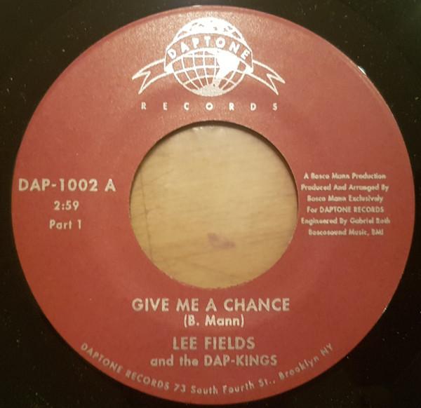 Lee Fields, The Dap-Kings - Give Me A Chance