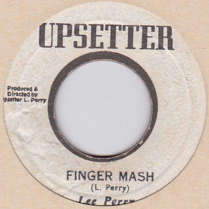 Lee Perry, The Silvertones - Finger Mash / Dub The Music