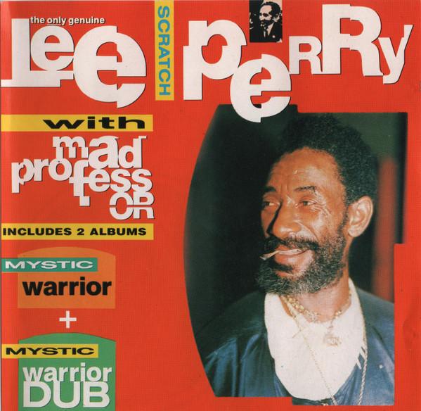 Lee Perry, Mad Professor - Mystic Warrior + Mystic Warrior Dub