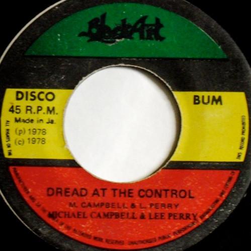 Lee Perry, Michael Campbell - Dread At The Control