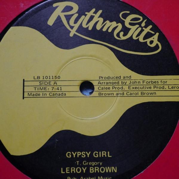 Leroy Brown (2), Leroy Brown & His Defence Force - Gypsy Girl / Hard To Live Without It