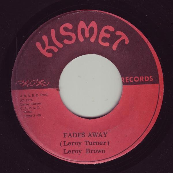 Leroy Brown (2) - Fades Away
