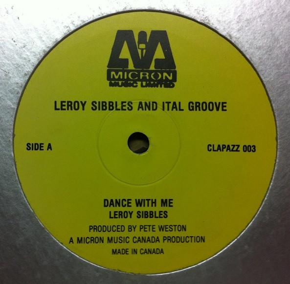 Leroy Sibbles, Ital Groove - Dance With Me