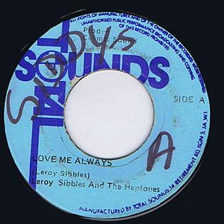 Leroy Sibbles - Love Me Always