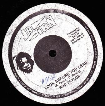 Leroy Smart, Rod Taylor - Look Before You Leap / Chucky Nuh Lucky