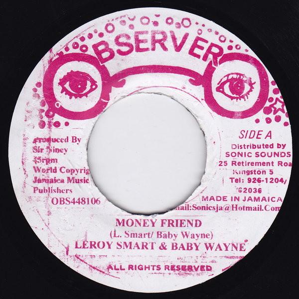 Leroy Smart, Baby Wayne - Money Friend