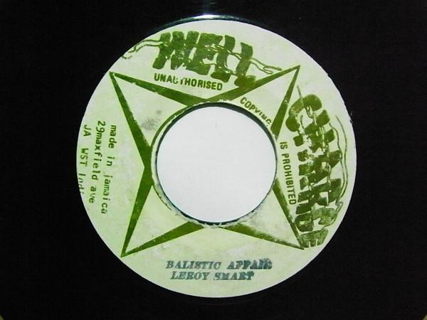 Leroy Smart - Ballistic Affair