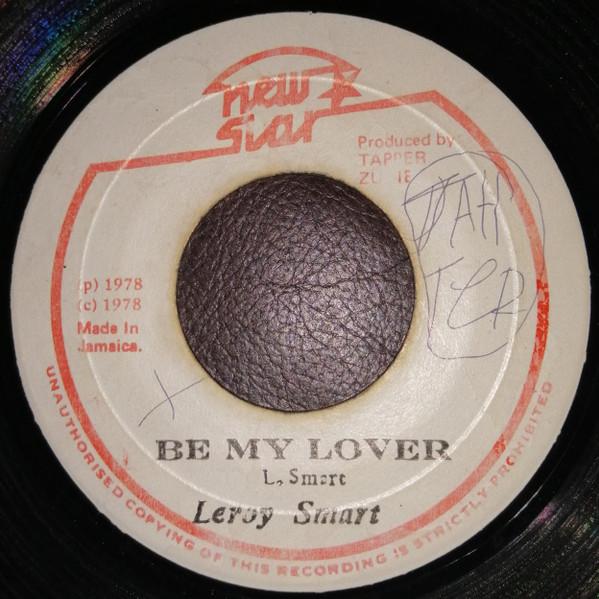 Leroy Smart - Be My Lover