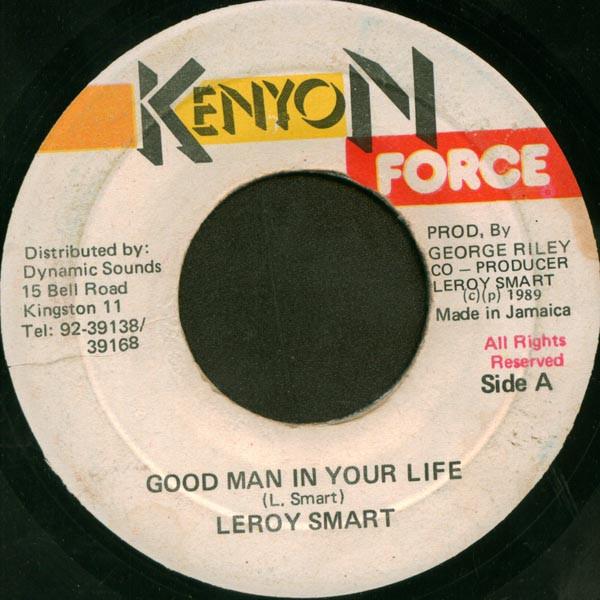 Leroy Smart - Good Man In Your Life