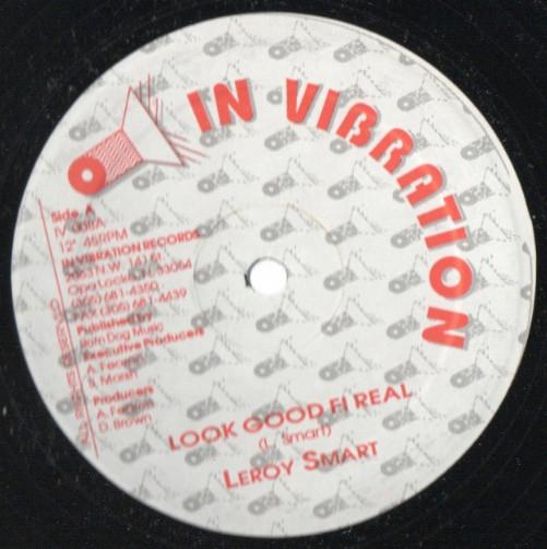 Leroy Smart - Look Good Fi Real / True Love