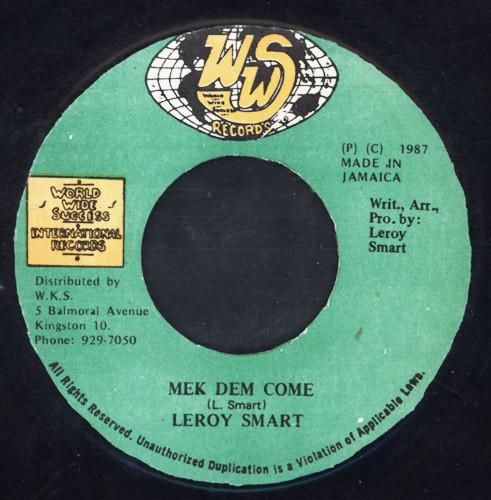 Leroy Smart - Mek Dem Come
