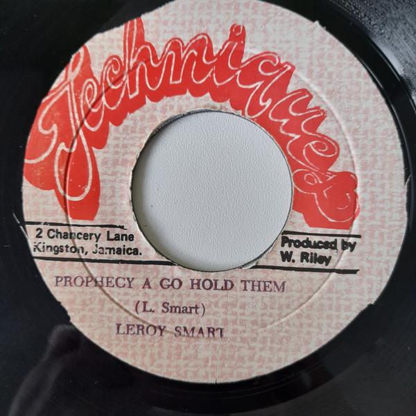 Leroy Smart - Prophecy A Go Hold Them