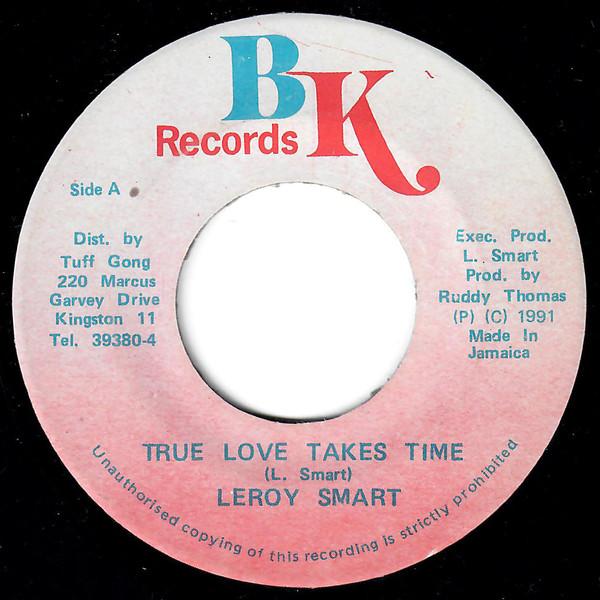 Leroy Smart - True Love Takes Time