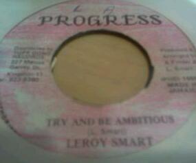 Leroy Smart - Try And Be Ambitious