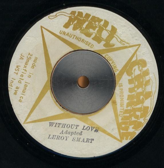 Leroy Smart - Without Love