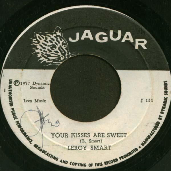 Leroy Smart - Your Kisses Are Sweet