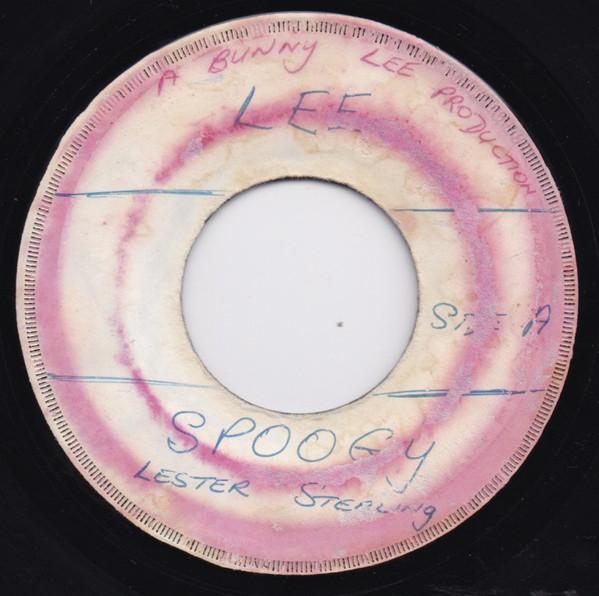 Lester Sterling, Laurel & Girlie - Spoogy / Suffering Still