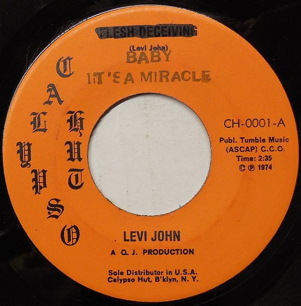 Levi John - Baby It's A Miracle