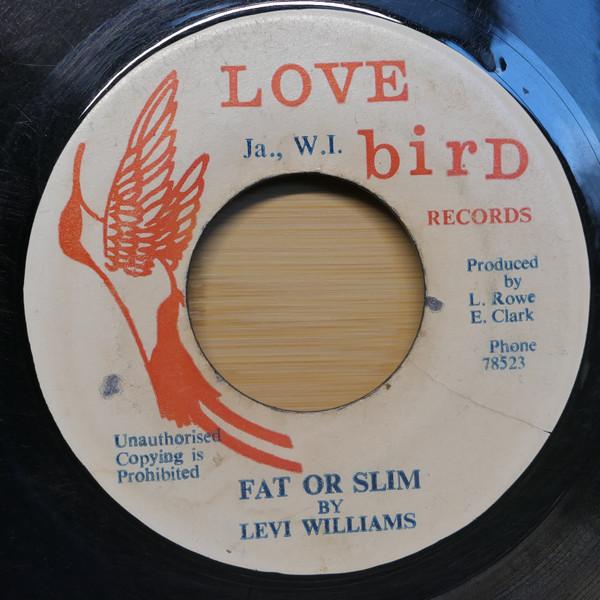 Levi Williams - Fat Or Slim