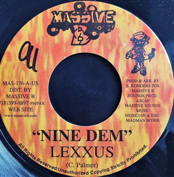 Lexxus, Greg Hines - Nine Dem / Ghetto Youths